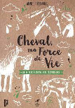 Cheval-force-de-vie